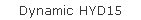 Dynamic HYD15
